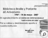 2007: Agradecimiento Biblioteca Braille y Parlante